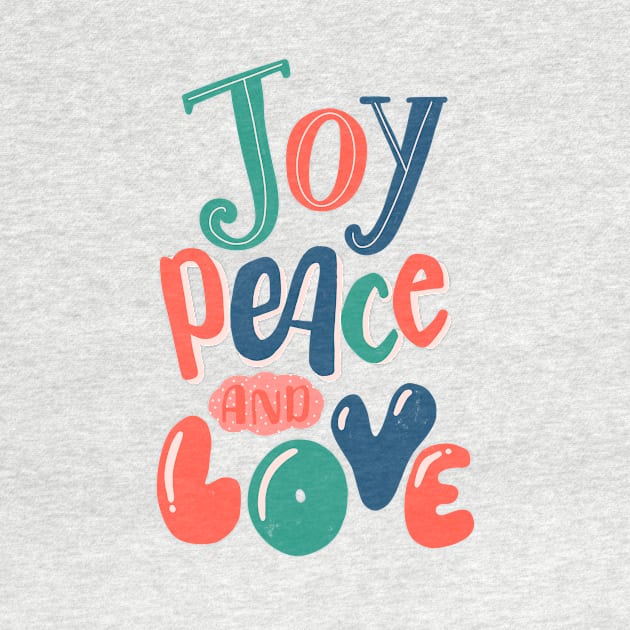 Joy, peace and love by whatafabday